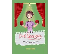 Dirk Necessary: A Man's Man Journey