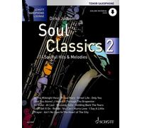 Dirko Juchem Soul Classics 2: 14 soulige Hits & Melodien. Tenor-Saxo (Paperback)