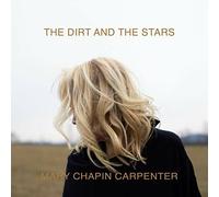 Mary Chapin Carpenter : The Dirt and the Stars CD (2020) NEW Amazing Value