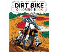 "Dirt Bike Coloring Book: An Exciting Adventure for Kids Who Love Off-Road Riding!": "Dirt Bike Coloring Book for kids ages 3-8! Adventure and fun on every page!"