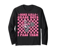 Dirt Bike Girl Dirt Biking Some Girls Chase Boys I Pass Them Long Sleeve T-Shirt
