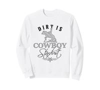 Dirt is Cowboy Stardust - Black Edition Sweatshirt