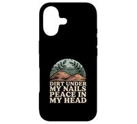 Dirt Under My Nails Peace In My Head Case for iPhone 17