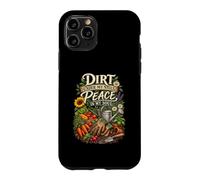 Dirt under my Nails Vegetable Garden Green Thumb Shirt Case for iPhone 11 Pro