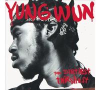 Dirtiest Thirstiest by Yung Wun (2004-05-03)