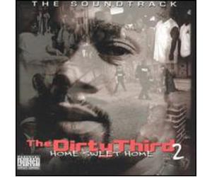 Dirty 3rd 2: Home Sweet Home