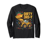 Dirty 3rd Y Funny Construction Third Birthday Front Loader Long Sleeve T-Shirt