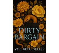 Dirty Bargain: A Dark Mafia Romance: (Micheli Mafia) Book 3 (Dirty: A Dark Mafia Romance Series)