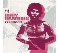 Dirty Beatniks - Feedback