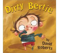 Dirty Bertie