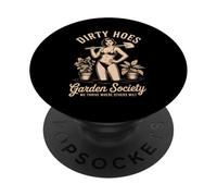 Dirty Bikini Hoes Garden Society We Thrive Where Others Wilt PopSockets Adhesive PopGrip