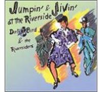 Dirty Bird & Riversiders - Jumpin' & Jivin' at the Rivers