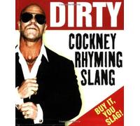 Dirty Cockney Rhyming Slang