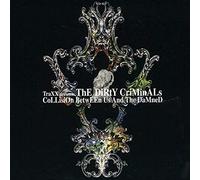 Dirty Criminals - Collision Between Us And The Damned [Australian Import]