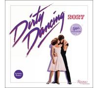 Dirty Dancing 2027 Wall Calendar (PRESALE 06/10/2026)