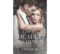 Dirty Deadly & Mine: A Dark Mafia Reverse Age Gap Stalker Romance: 1 (Marx Empire)