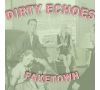 Dirty Echoes : Faketown CD (2024) NEW Incredible Value and Free Shipping