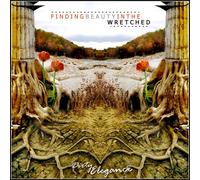 Dirty Elegance - Finding Beauty in the Wretched
