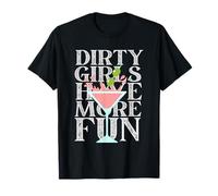Dirty Girls Have More Fun Martini Time Party Olives Matching T-Shirt