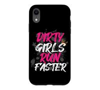Dirty Girls Run Faster Muddy Race Mud Run Mud Run Case for iPhone XR