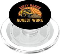 Dirty Hands Honest Work Skid Steer Construction Theme PopSockets PopGrip for MagSafe
