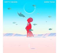 Dirty Heads - Swim Team [VINYL]