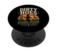 Dirty Hoes Garden Society We Thrive Where Others Wilt PopSockets Adhesive PopGrip