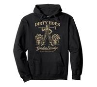 Dirty Hoes Garden Society We Thrive Where Others Wilt Women Pullover Hoodie
