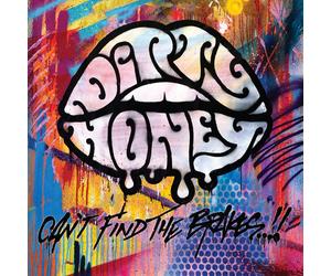 Dirty Honey Can't Find the Brakes CD DIRT024 NEW
