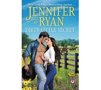 Dirty Little Secret: Wild Rose Ranch: 1 (Wild Rose, 1)