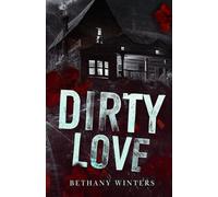 Dirty Love (Alternate Cover Edition)