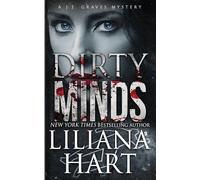 Dirty Minds: 13 (A J.J. Graves Mystery)