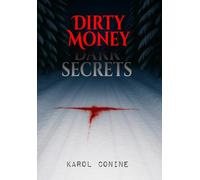 Dirty Money-Dark Secrets