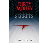Dirty Money-Dark Secrets