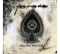 Dirty Pretty Things - Bang Bang [DVD AUDIO]
