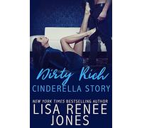 Dirty Rich Cinderella Story: Volume 1