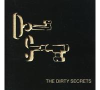 Dirty Secrets, The - The Dirty Secrets
