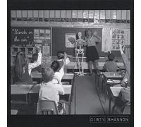 Dirty Shannon - Hands in the Air