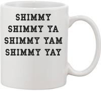 Dirty Shimmy Ya Yam Yay Clan Old Ceramic Mug White