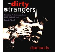 Dirty Strangers, the - Diamonds - Ltd.