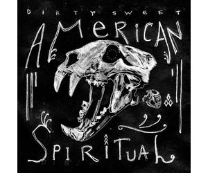 Dirty Sweet : American Spiritual CDNEW Incredible Value and Free Shipping