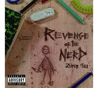 Dirty Taz - Revenge of the Nerd