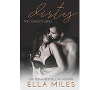 Dirty: The Complete Series