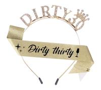Dirty Thirty 30th Birthday Crown Gold Dirty Thirty 30th Birthday Sash 30th Birthday Headpiece for Women Birthday Party Decoration Accessories