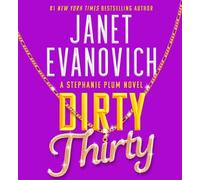 Dirty Thirty by Janet Evanovich Compact Disc Book