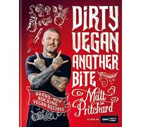 Dirty Vegan Another Bite By Matt Pritchard