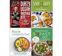 Dirty Vegan Another Bite [Hardcover], Vegan Cookbook For Beginners, The Vegan Longevity Diet, Vegetarian 5:2 Fast Diet for Beginners 4 Books Collection Set