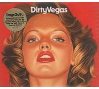 Dirty Vegas - Days Go By