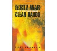 Dirty War, Clean Hands: Eta, The Gal and Spanish Democracy