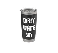 Dirty White Boy Stainless Steel Insulated Tumbler
